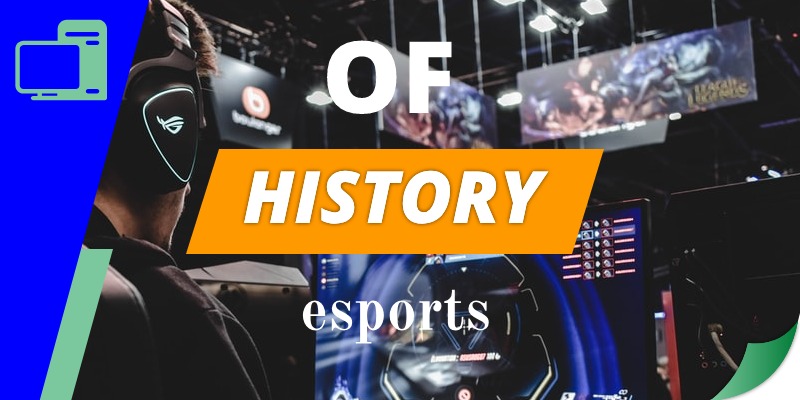 Esports History: Origin and Evolution